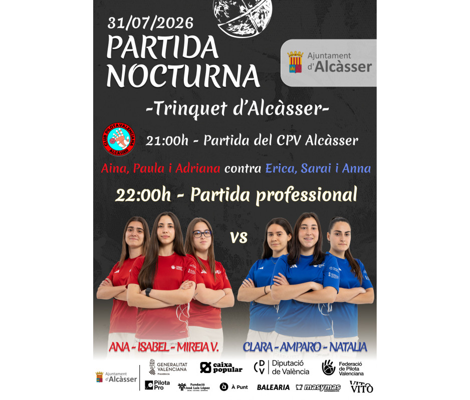 31/07/26 - Partida Nocturna - Alcàsser 31/07/26 - Partida Nocturna - Alcàsser